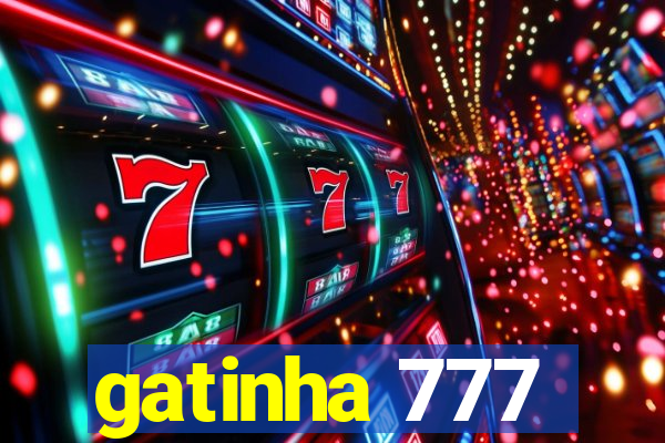 gatinha 777